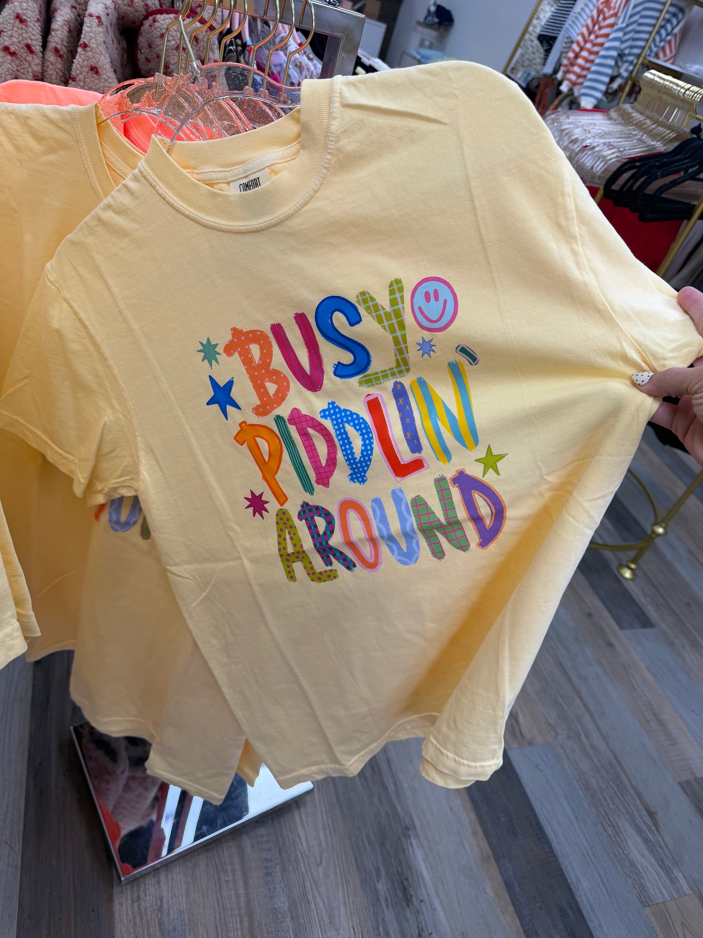 BUSY PIDDLIN' AROUND CC TEE
